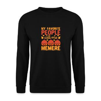 My favorite people call me Memere Funny - Unisex Sweatshirt - black - Front - Alina (178cm) & Michal (187cm)