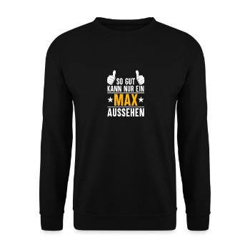 Max Vorname Name Geschenk - Unisex Pullover - Schwarz - Vorne - Alina (178cm) & Michal (187cm)