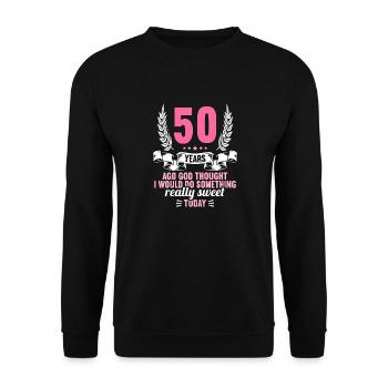 50 years ago God thought good 50 birthday - Unisex Sweatshirt - black - Front - Alina (178cm) & Michal (187cm)