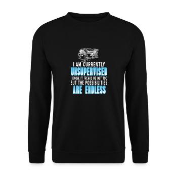 I Am Currently Unsupervised Funny Work At Home - Unisex Sweatshirt - black - Front - Alina (178cm) & Michal (187cm)