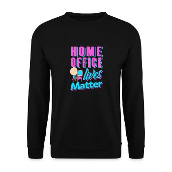 Retro Home Office Lives Matter Awesome Funny - Unisex Sweatshirt - black - Front - Alina (178cm) & Michal (187cm)