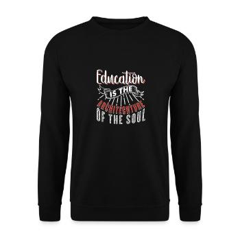 Education Is The Architecture Of The Soul Cool - Unisex Sweatshirt - black - Front - Alina (178cm) & Michal (187cm)