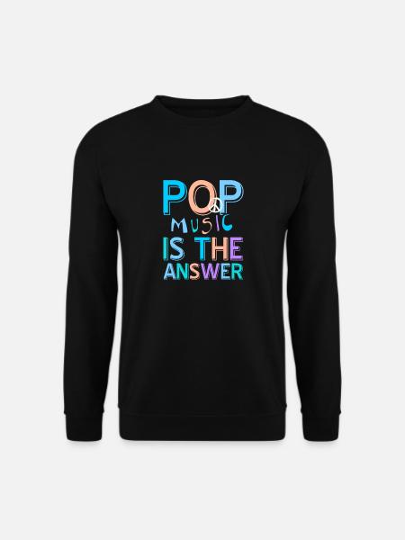 Pop Music Is The Answer Awesome Retro T-Shirt - Unisex Pullover - Schwarz