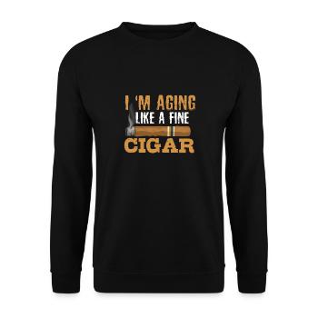 Ich Altere Wie Ein Feiner Zigarrenraucher - Unisex Pullover - Schwarz - Vorne - Alina (178cm) & Michal (187cm)