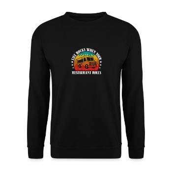 Life Rocks When Your Restaurant Rolls - Food Truck - Unisex Sweatshirt - black - Front - Alina (178cm) & Michal (187cm)