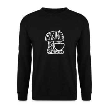 Baking Is My Superpower, Lustig Bäcker - Unisex Sweatshirt - black - Front - Alina (178cm) & Michal (187cm)
