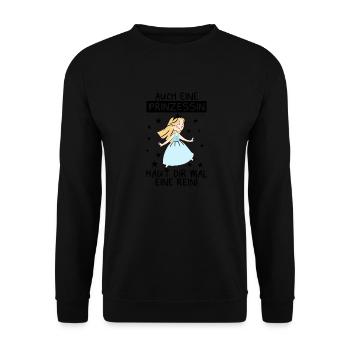 Auch Eine Prinzessin Haut Dir Mal Eine Rein - Unisex Pullover - Schwarz - Vorne - Alina (178cm) & Michal (187cm)