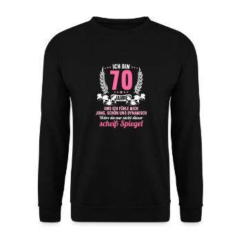 70 Jahre Jung Schön Dynamisch 70 Geburtstag - Unisex Pullover - Schwarz - Vorne - Alina (178cm) & Michal (187cm)