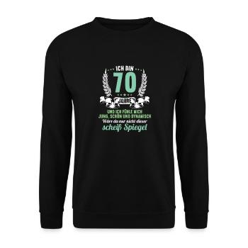 70 Jahre Jung Schön Dynamisch 70 Geburtstag - Unisex Pullover - Schwarz - Vorne - Alina (178cm) & Michal (187cm)