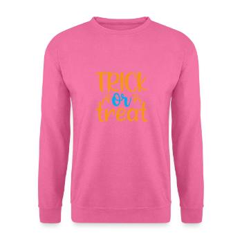 Trick or treat - humour halloween - Sweat-shirt Unisexe - rose - Devant