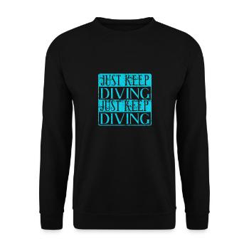 Retro Vintage Just Keep Diving Awesome Diver - Unisex Pullover - Schwarz - Vorne - Alina (178cm) & Michal (187cm)