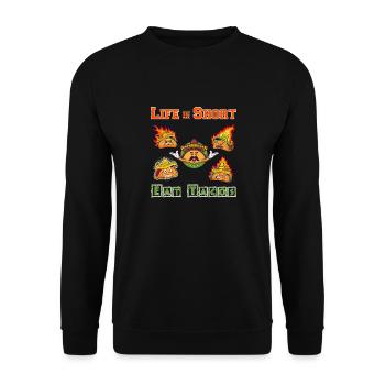 La vie est courte - Mangez des tacos - Sweat-shirt Unisexe - noir - Devant - Alina (178cm) & Michal (187cm)