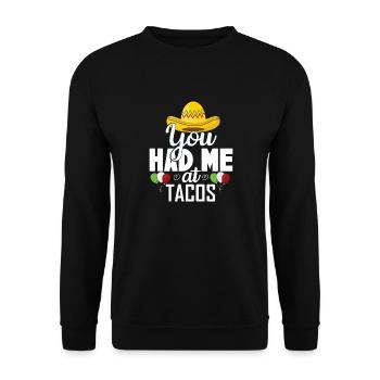 You Had Me At Tacos - Unisex Pullover - Schwarz - Vorne - Alina (178cm) & Michal (187cm)
