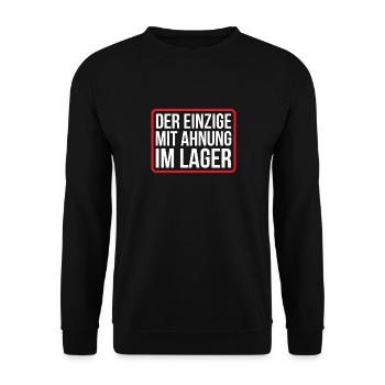 Der einzige mit Ahnung im Lager Spruch - Unisex Pullover - Schwarz - Vorne - Alina (178cm) & Michal (187cm)