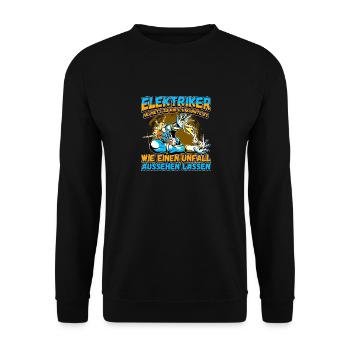 Elektriker - Sei nett zu mir - Elektroniker Lustig - Unisex Pullover - Schwarz - Vorne - Alina (178cm) & Michal (187cm)