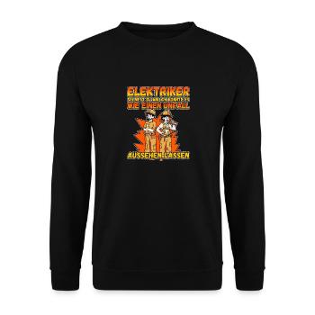 Elektriker - Sei nett zu mir - Elektroniker Lustig - Unisex Pullover - Schwarz - Vorne - Alina (178cm) & Michal (187cm)