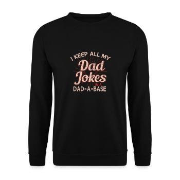 Ich Behalte Alle Meine Vater-Witze In Einem Tag - Unisex Pullover - Schwarz - Vorne - Alina (178cm) & Michal (187cm)