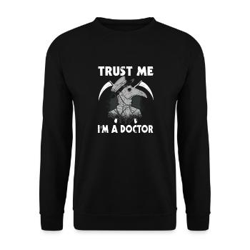 Croyez-moi, je suis un médecin de la peste - Sweat-shirt Unisexe - noir - Devant - Alina (178cm) & Michal (187cm)