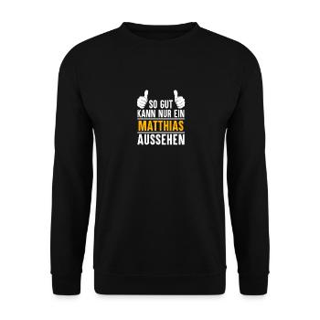 Matthias Vorname Name Geschenk - Unisex Pullover - Schwarz - Vorne - Alina (178cm) & Michal (187cm)