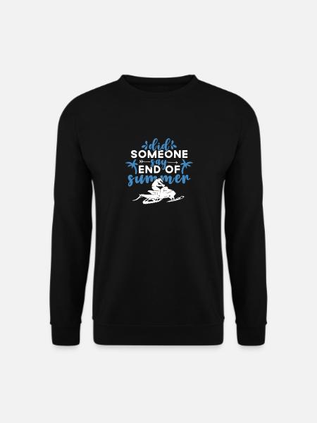 Snowmobile driver saying - Unisex Sweatshirt - black