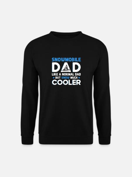 Snowmobile driver saying - Unisex Sweatshirt - black