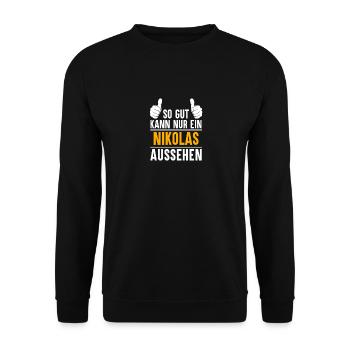 Nikolas Vorname Name Geschenk - Unisex Pullover - Schwarz - Vorne - Alina (178cm) & Michal (187cm)