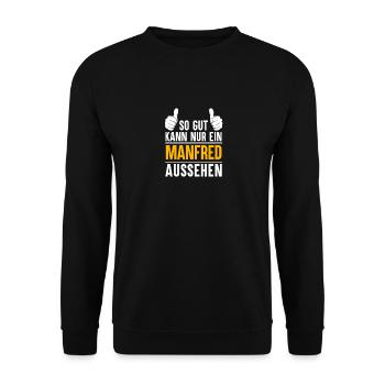 Manfred Vorname Name Geschenk - Unisex Pullover - Schwarz - Vorne - Alina (178cm) & Michal (187cm)