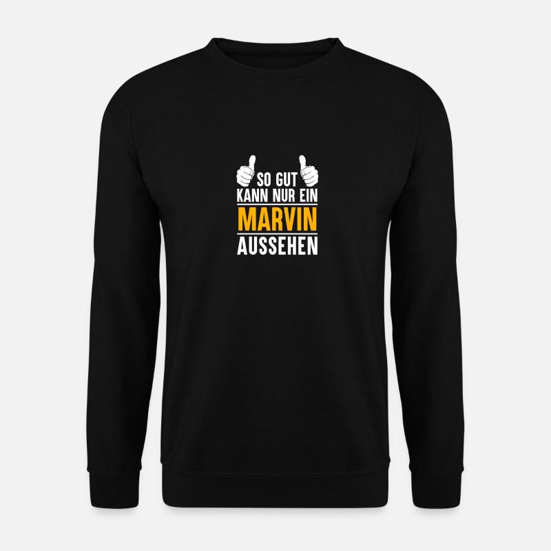 Marvin Vorname Name Geschenk - Unisex Pullover - Schwarz