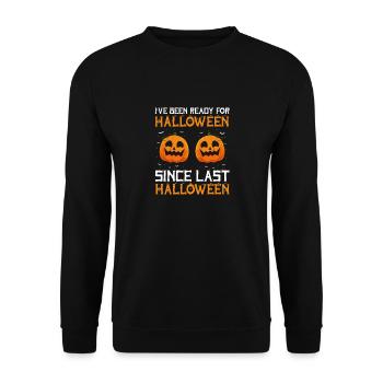 Been Ready For Halloween Since Last Halloween - Unisex Pullover - Schwarz - Vorne - Alina (178cm) & Michal (187cm)