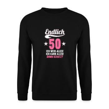 Endlich 50 weiß kann alles Äh Schatz 50 Geburtstag - Unisex Pullover - Schwarz - Vorne - Alina (178cm) & Michal (187cm)