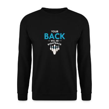 Votre dos sera de retour drôle bowling - Sweat-shirt Unisexe - noir - Devant - Alina (178cm) & Michal (187cm)