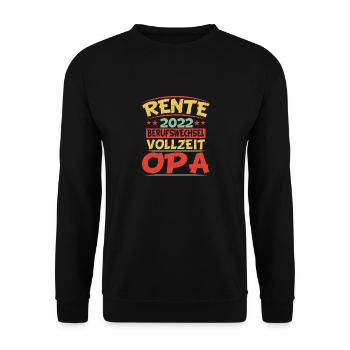 Lustiger Ruhestand Spruch Rentner Opa Großvater - Unisex Pullover - Schwarz - Vorne - Alina (178cm) & Michal (187cm)