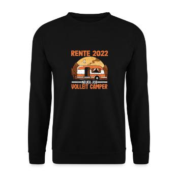 Rente 2022 Renteneintritt Camping Camper - Unisex Pullover - Schwarz - Vorne - Alina (178cm) & Michal (187cm)