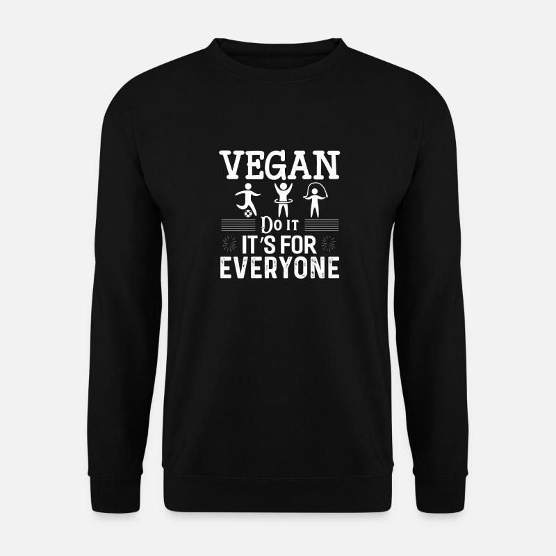 Vegan Do It Its Für Alle - Unisex Pullover - Schwarz
