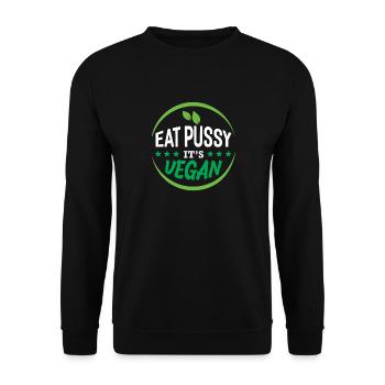 Mangez de la chatte, c’est végétalien - Sweat-shirt Unisexe - noir - Devant - Alina (178cm) & Michal (187cm)