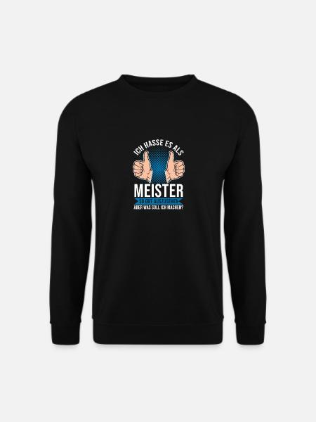 Meisterprüfung Meister Meisterbrief - Unisex Pullover - Schwarz