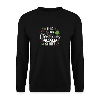 C’est ma chemise de pyjama de Noël drôle - Sweat-shirt Unisexe - noir - Devant - Alina (178cm) & Michal (187cm)