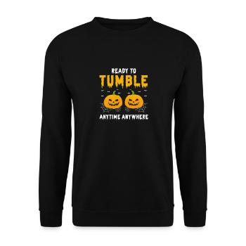Ready To Tumble Anytime Anywhere Funny Pumpkin - Unisex Sweatshirt - black - Front - Alina (178cm) & Michal (187cm)