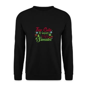 To Cute To Wear Ugly Design - Unisex Pullover - Schwarz - Vorne - Alina (178cm) & Michal (187cm)