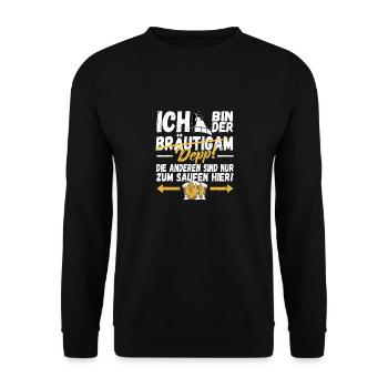 ICH bin der DEPP! Die anderen sind zum Saufen hier - Unisex Pullover - Schwarz - Vorne - Alina (178cm) & Michal (187cm)