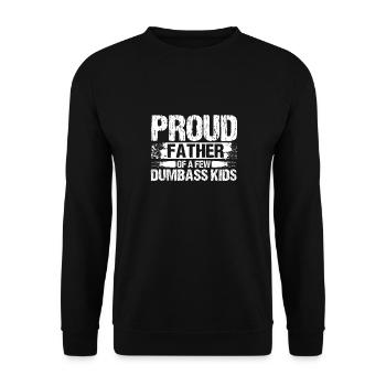 Stolzer Vater Einiger Dummkinder Lustiger Väter - Unisex Pullover - Schwarz - Vorne - Alina (178cm) & Michal (187cm)