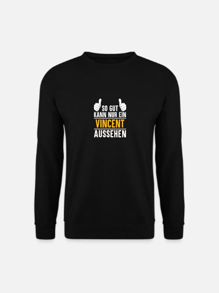 Vincent Vorname Name Geschenk - Unisex Pullover - Schwarz