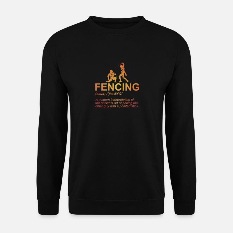Lustige Fechtdefinition Sportfechter Fechten - Unisex Pullover - Schwarz
