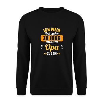 Ich weiß Ich sehe zu jung aus um Opa zu sein - Unisex Pullover - Schwarz - Vorne - Alina (178cm) & Michal (187cm)