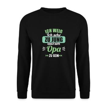 Ich weiß Ich sehe zu jung aus um Opa zu sein - Unisex Pullover - Schwarz - Vorne - Alina (178cm) & Michal (187cm)