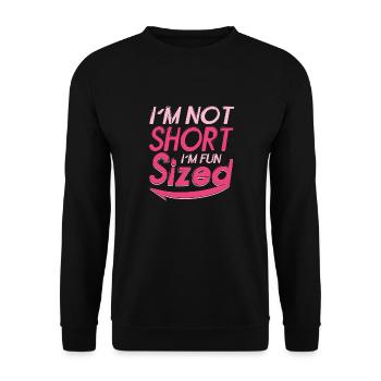 Je ne suis pas petite, je m’amuse en taille - Sweat-shirt Unisexe - noir - Devant - Alina (178cm) & Michal (187cm)
