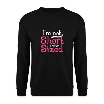 I'm not small, I have fun in size - Unisex Sweatshirt - black - Front - Alina (178cm) & Michal (187cm)