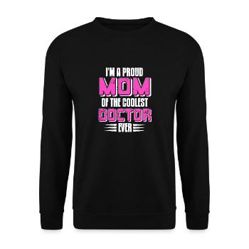I'm A Proud MOM Of The Coolest Doctor Ever Retro - Unisex Pullover - Schwarz - Vorne - Alina (178cm) & Michal (187cm)