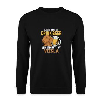 Ich will nur Bier trinken und mit meinem Vizsla ab - Unisex Pullover - Schwarz - Vorne - Alina (178cm) & Michal (187cm)