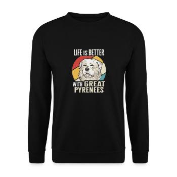 Life is better with a Great Pyrenees - Unisex Sweatshirt - black - Front - Alina (178cm) & Michal (187cm)